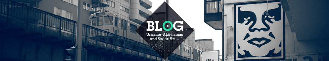 STREET-ART BLOG | ALLES ÜBER DIE STREET-ART BEWEGUNG AUS ERSTER HAND